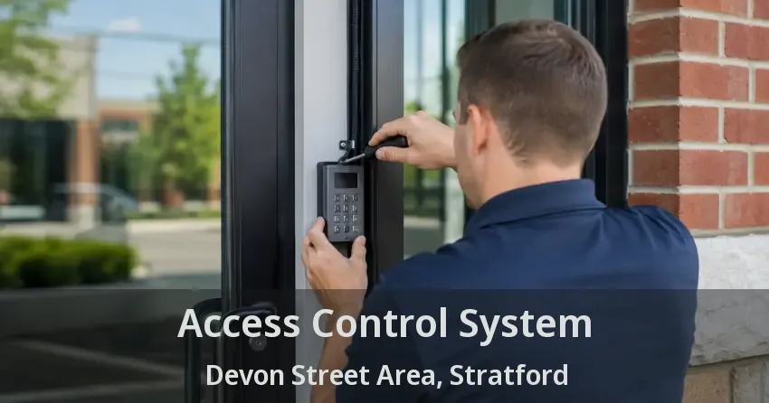 Access Control System Devon Street Area, Stratford - ON