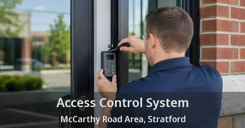 Access Control System McCarthy Road Area, Stratford - ON