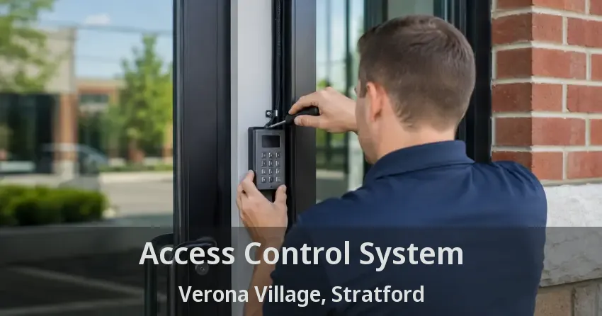 Access Control System Verona Village, Stratford - ON
