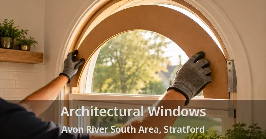 Architectural Windows Avon River South Area, Stratford - ON
