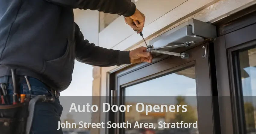 Auto Door Openers John Street South Area, Stratford - ON