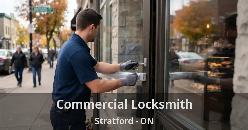 Commercial Locksmith Stratford - ON