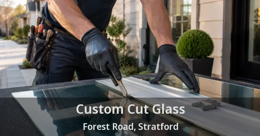 Custom Cut Glass Forest Road, Stratford - ON