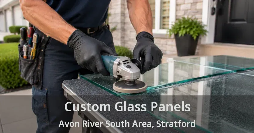 Custom Glass Panels Avon River South Area, Stratford - ON