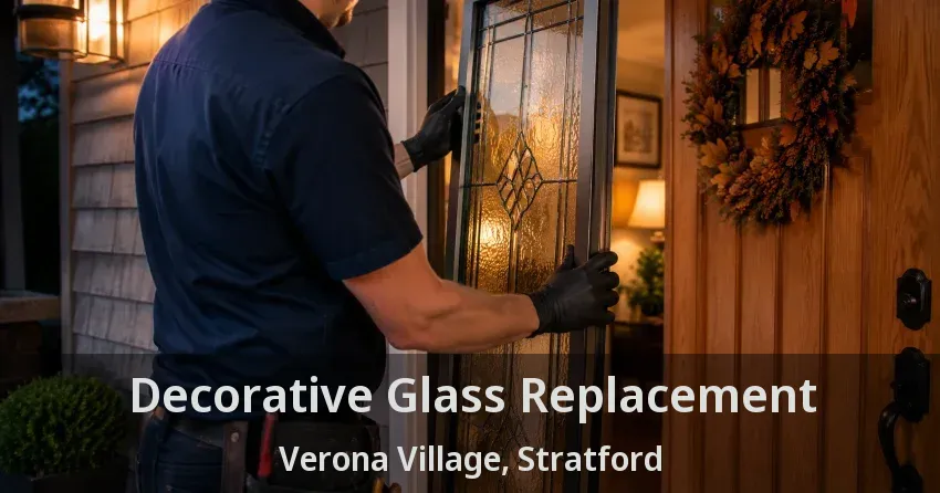 Decorative Glass Replacement Verona Village, Stratford - ON