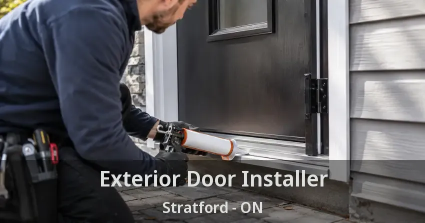 Exterior Door Installer Stratford - ON
