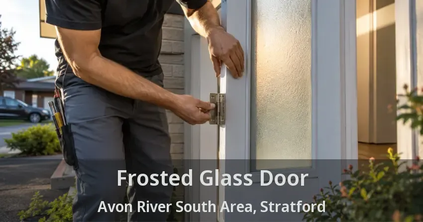 Frosted Glass Door Avon River South Area, Stratford - ON