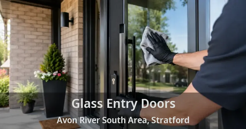 Glass Entry Doors Avon River South Area, Stratford - ON