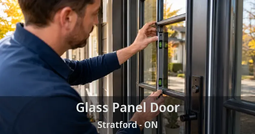 Glass Panel Door Stratford - ON