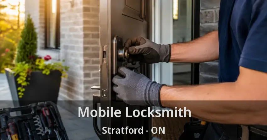 Mobile Locksmith Stratford - ON