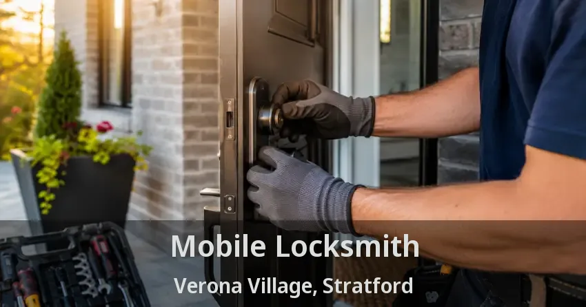 Mobile Locksmith Verona Village, Stratford - ON