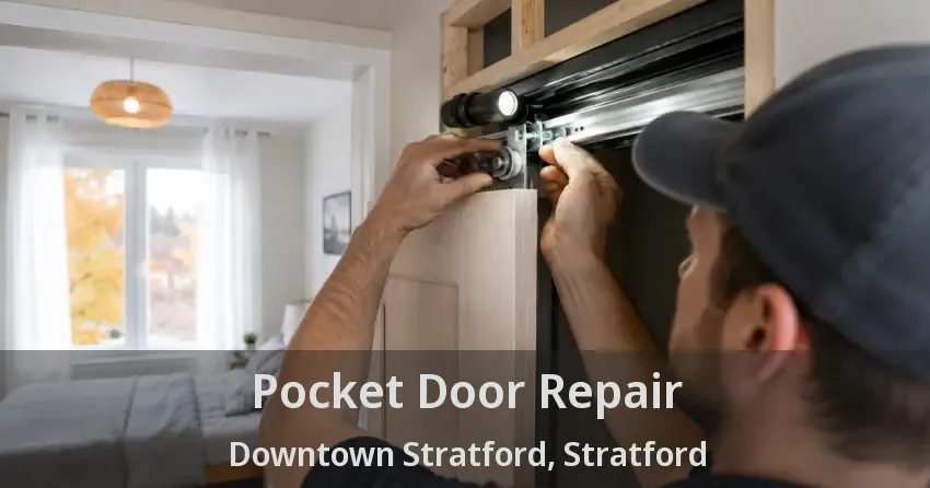 Pocket Door Repair Downtown Stratford, Stratford - ON