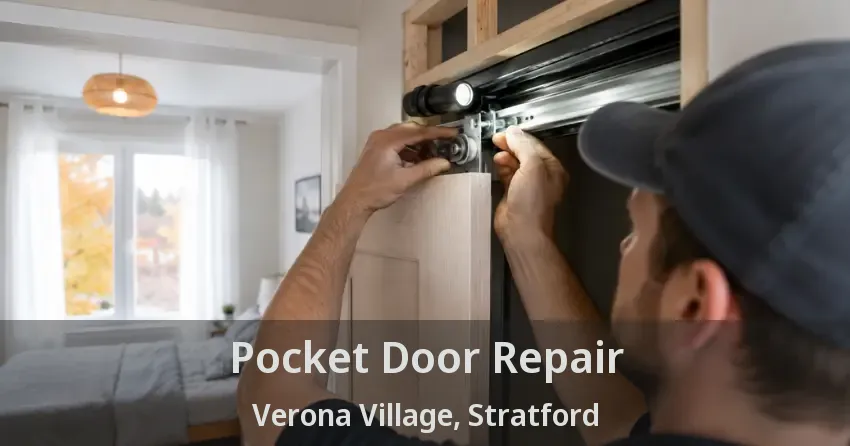 Pocket Door Repair Verona Village, Stratford - ON