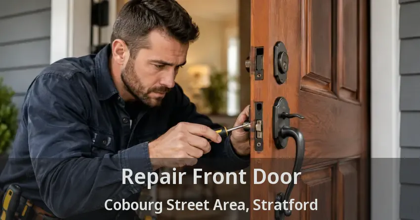 Repair Front Door Cobourg Street Area, Stratford - ON