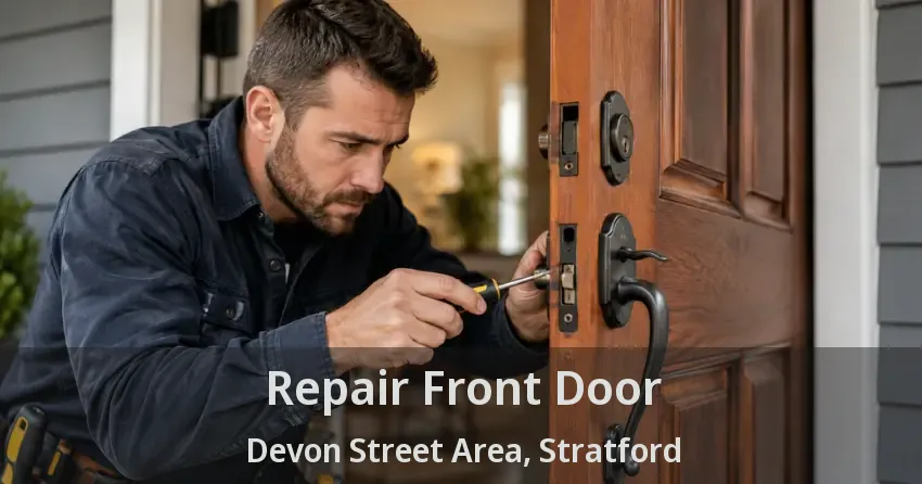 Repair Front Door Devon Street Area, Stratford - ON